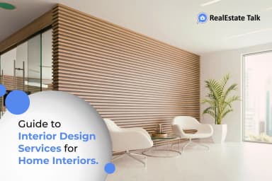 Guide to Interior Design Services for Home Interiors.