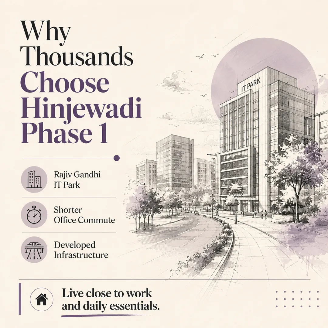 why thousands choose hinjewadi phase 1