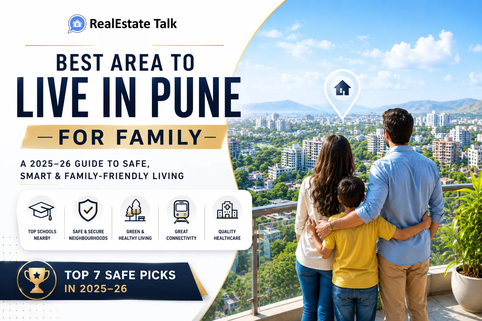 Best Area to Live in Pune for Family